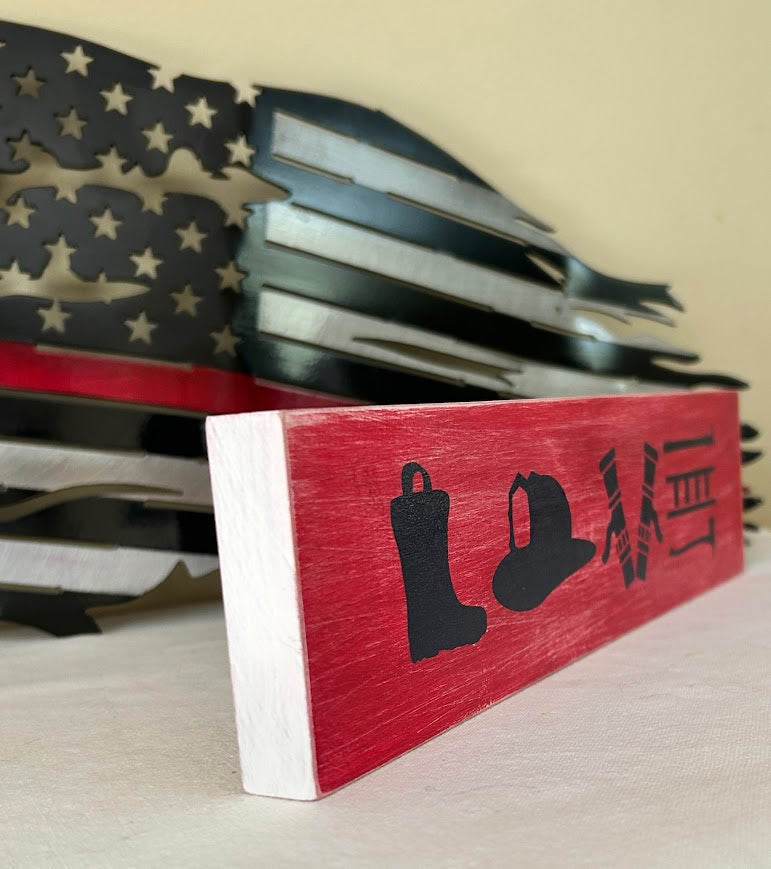 Firefighter Rustic Crafts/Firefighter “Love” Shelf Décor